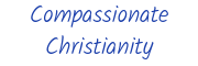 Compassionate Christianity